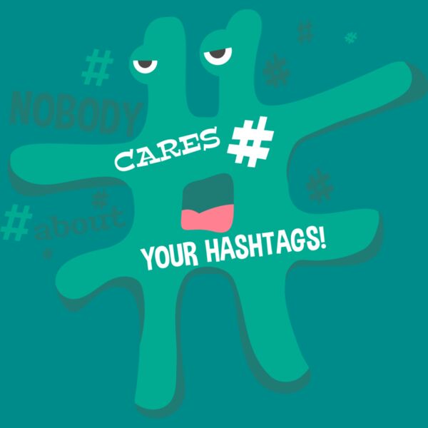 Nobody Cares About Your Hashtags Thumbnail