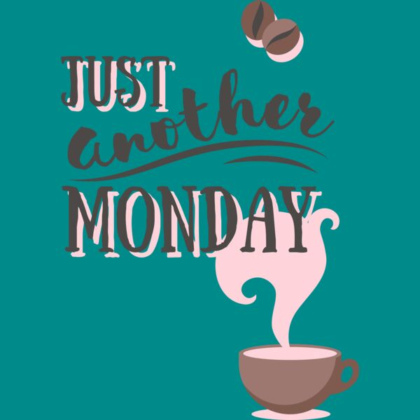 Just Another Monday (Coffee) Thumbnail