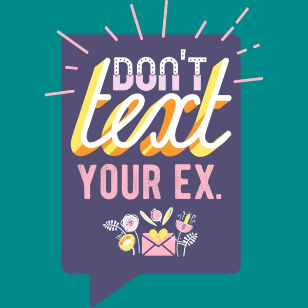 Don't Text Your Ex Thumbnail