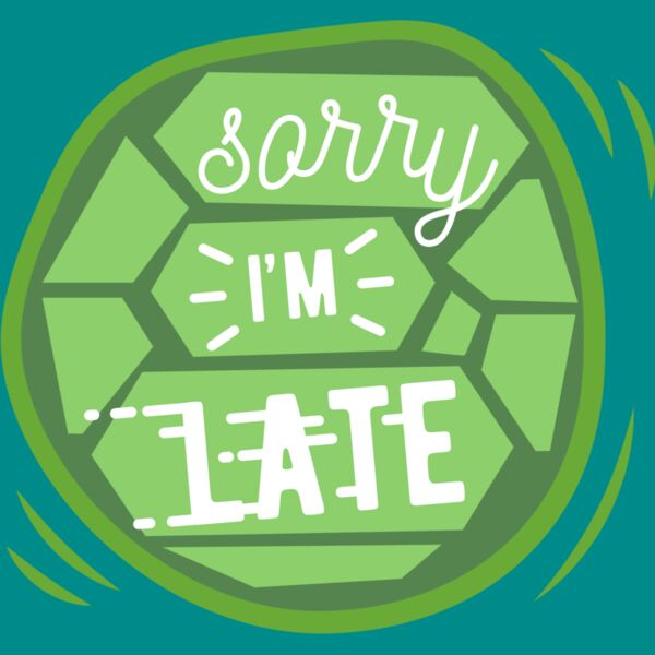 Sorry I'm Late Turtle Thumbnail